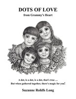 Suzanne Rohlfs Long | Dots Of Love | Taschenbuch | Englisch (2010) | Xlibris