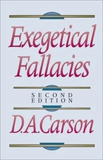 Exegetical Fallacies Paperback D. A. Carson