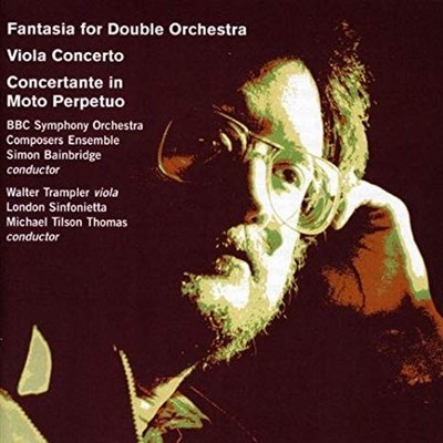 Simon Bainbridge - Fantasia for Double Orchestra Viola Concerto Thomas - D4z