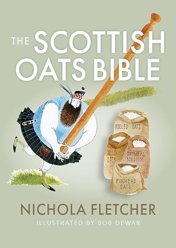 The Scottish Oats Bible Nichola Fletcher - Image 2