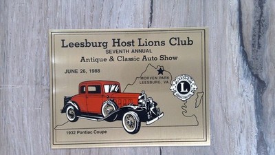 Leesburg Host Lions Club Antique & Classic  Metal Car Show Dash Plaque 1932