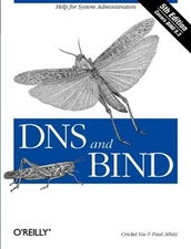 DNS and BIND : Help for System Administrators Perfect Paul, Liu,