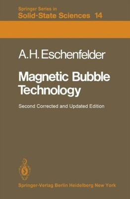 Eschenfelder - Magnetic Bubble Technology - New paperback or softback - X555z