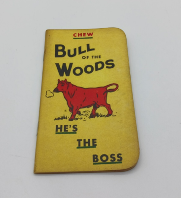Vtg Bull of the Woods Chewing Tobacco Pocket Advertising Notepad Pops Rite  Popco