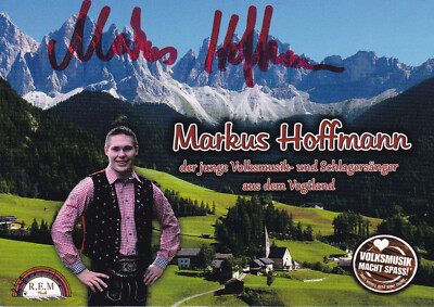 Markus HOFFMANN - dt. Volksmusiksänger, Original-Autogramm!
