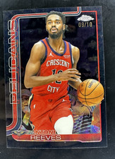 2025 Topps Chrome Antonio Reeves Black Refractor 9/10 SSP RARE Pelicans