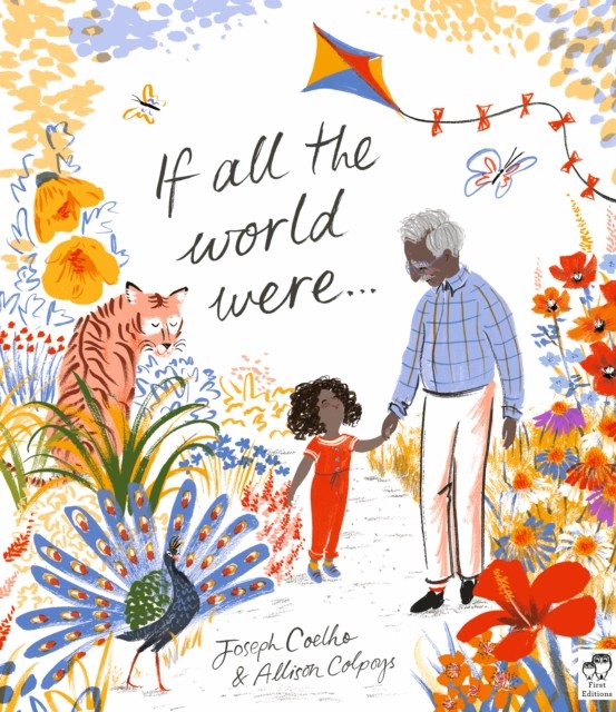 If All the World Were… by Joseph Coelho (Paperback Book)