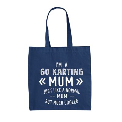 I'm A Go Karting Mum - Canvas Tragetasche - Kart Rennen Rennen Fahren Muttertag