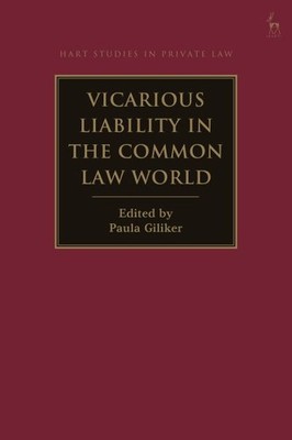 Vicarious Liability in the Common Law World, Paperback by Giliker, Paula (EDT...