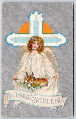 Joyous Easter~Angel w/Lap Full Of Bunnies~Cross~Silver~c1910 Vintage Postcard