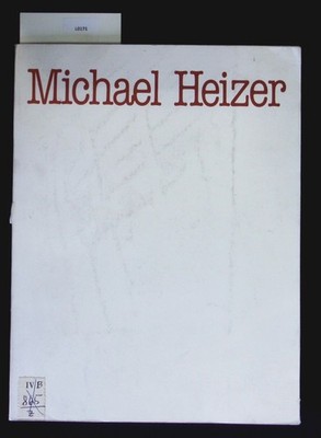 Michael Heizer : Museum Folkwang, Essen June 15 - July 29, 1979 ; Rijksmuseum Kr