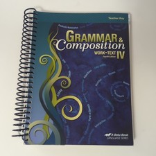 Abeka Grammar & Composition IV Teacher Key, C...