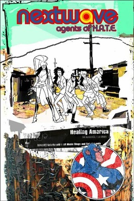 Nextwave 2: Agents of H.a.t.e., I Kick Your Face Premiere