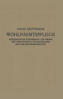 Die Wohlfahrtspflege Hans Muthesius Taschenbuch Viii Deutsch Springer