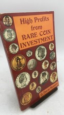 High Profits from Rare Coin Investment Q. David Bowers Paperback