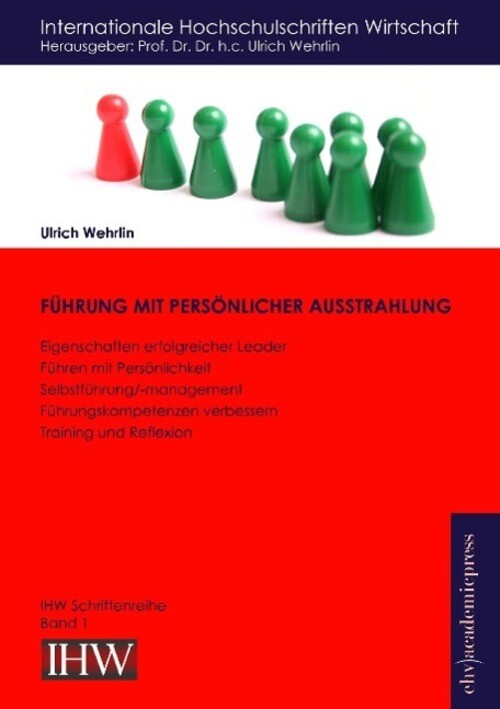 Thumbnail - Führung Mit Persönlicher Ausstrahlung Ulrich Wehrlin Taschenbuch