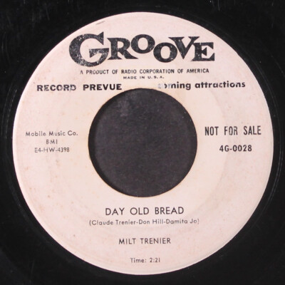 MILT TRENIER: day old bread / give a little time GROOVE 7'' Single 45 RPM