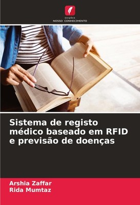 Sistema de registo médico baseado em RFID e previsão de doenças 