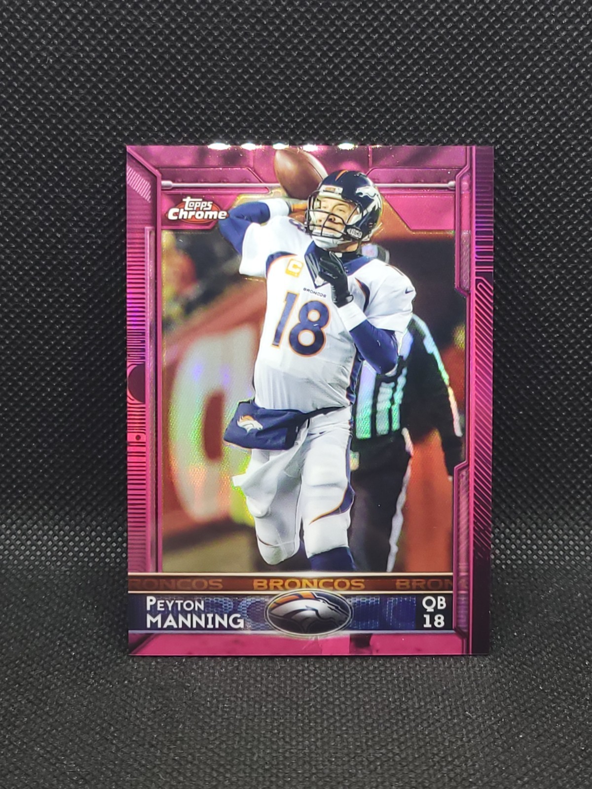 2015 Topps Chrome Pink Refractor/399 Peyton Manning #100 Denver Broncos