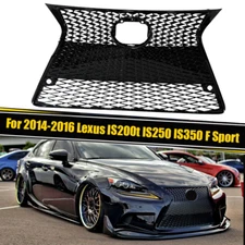 For 2014-2016 Lexus IS200t IS250 IS350 F Sport Gloss Black Front Bumper Grille