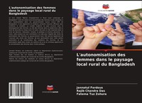 L'autonomisation Des Femmes Dans Le Paysage Local Rural Du Bangladesh Buch 2021
