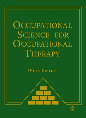 Occupational Science for Occupational Therapy