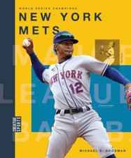 New York Mets by Goodman, Michaele [Paperback]