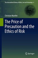 Christian Munthe | The Price of Precaution And The Ethics of Risk | Taschenbuch
