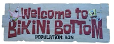 SpongeBob SquarePants " Welcome to Bikini Bottom "  Sign 24"x9"