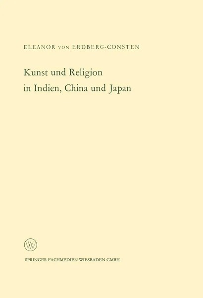 Kunst Und Religion In Indien, China Und Japan | Eleanor Von Erdberg | Buch-image