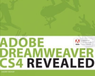 Adobe Dreamweaver CS4 Revealed Paperback Sherry Bishop
