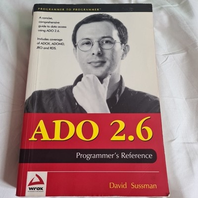 ADO 2.6 Programmers Reference, David Sussman, Computer Science, 2000, Paperback