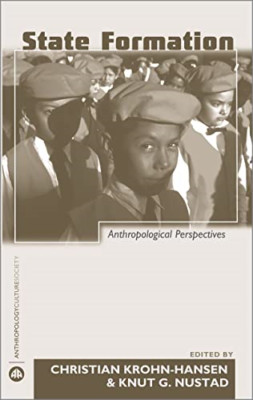 State Formation: Anthropological Perspectives (Anthropo - Paperback NEW Krohn-Ha
