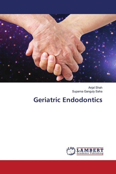Anjal Shah (U. A.) | Geriatric Endodontics | Taschenbuch | Englisch (2021)-image