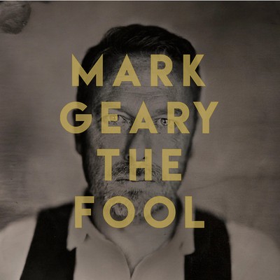Mark Geary - The Fool (CD) new/mint