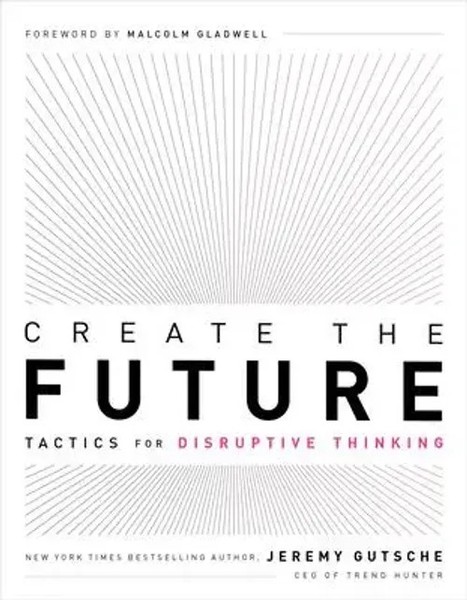Create The Future + The Innovation Handbook | Tactics For Disruptive Thinking-image