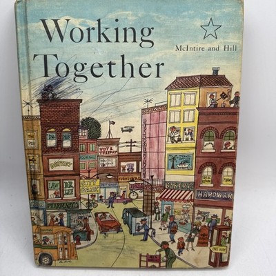 vintage Working Together Revised Edition Mcintire & Hill 1959 HB