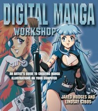 Digital Manga Workshop: An Artist's Guide to- 0060751606, Hodges, paperback, new