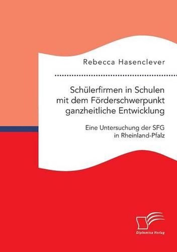 Elisabethenschule Mit Dem Förderschwerpunkt Ganzheitliche Entwicklung Schlerfirmen in Schulen mit dem Frderschwerpunkt ganzheitliche