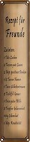 Blechschild Spruch 10X46Cm Rezept FüR Freunde TüTe Lachen Dekoration
