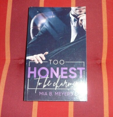  Mia B. Meyers  Too honest to be Charming