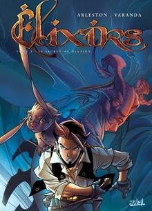 Elixirs, Tome 2 : Le Secret du Glupion von Christop... | Buch | Zustand sehr gut