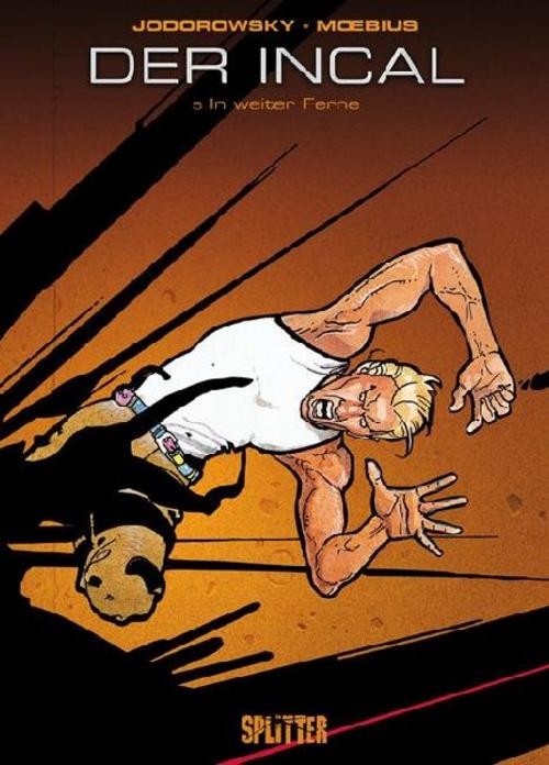 Splitter Verlag Der Incal 05. In Weiter Ferne - Bild 4