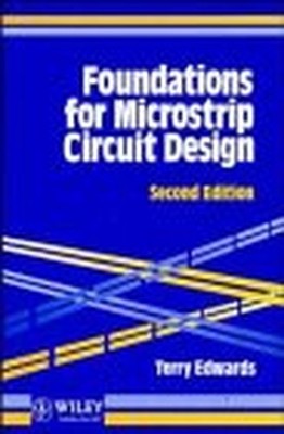 Foundations for Microstrip Circuit Design by Edwards, Terry C. Hardback Book The