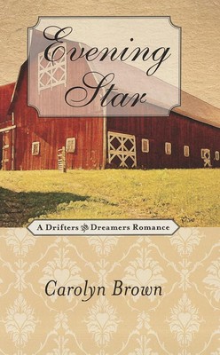 Evening Star (A Drifters and Dreamers Romance)