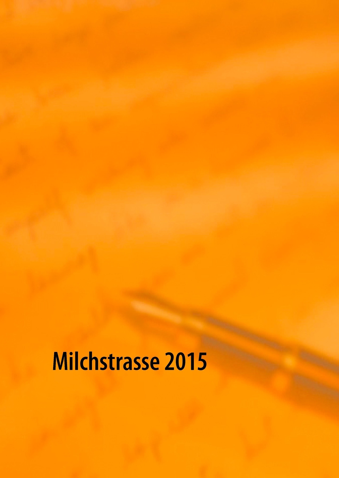 Milchstrasse 2015 | Buch | 9783734759567