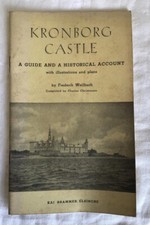 Kronborg Castle Denmark. Old 32 page Guide Book. Frederik Weilbach.