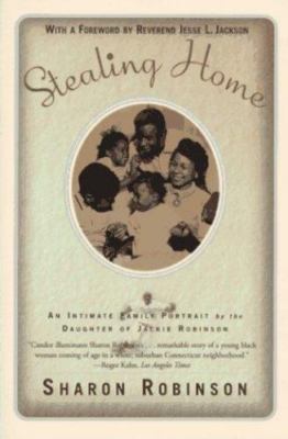 Stealing Home: An Intimate Family Portrait by the Daughter of Jackie Robinson
