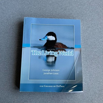 THE LIVING WORLD SIXTH EDITION By George Johnson Paperback