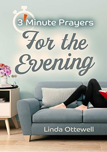 3 - Minute Prayers For The Evening - Image 5